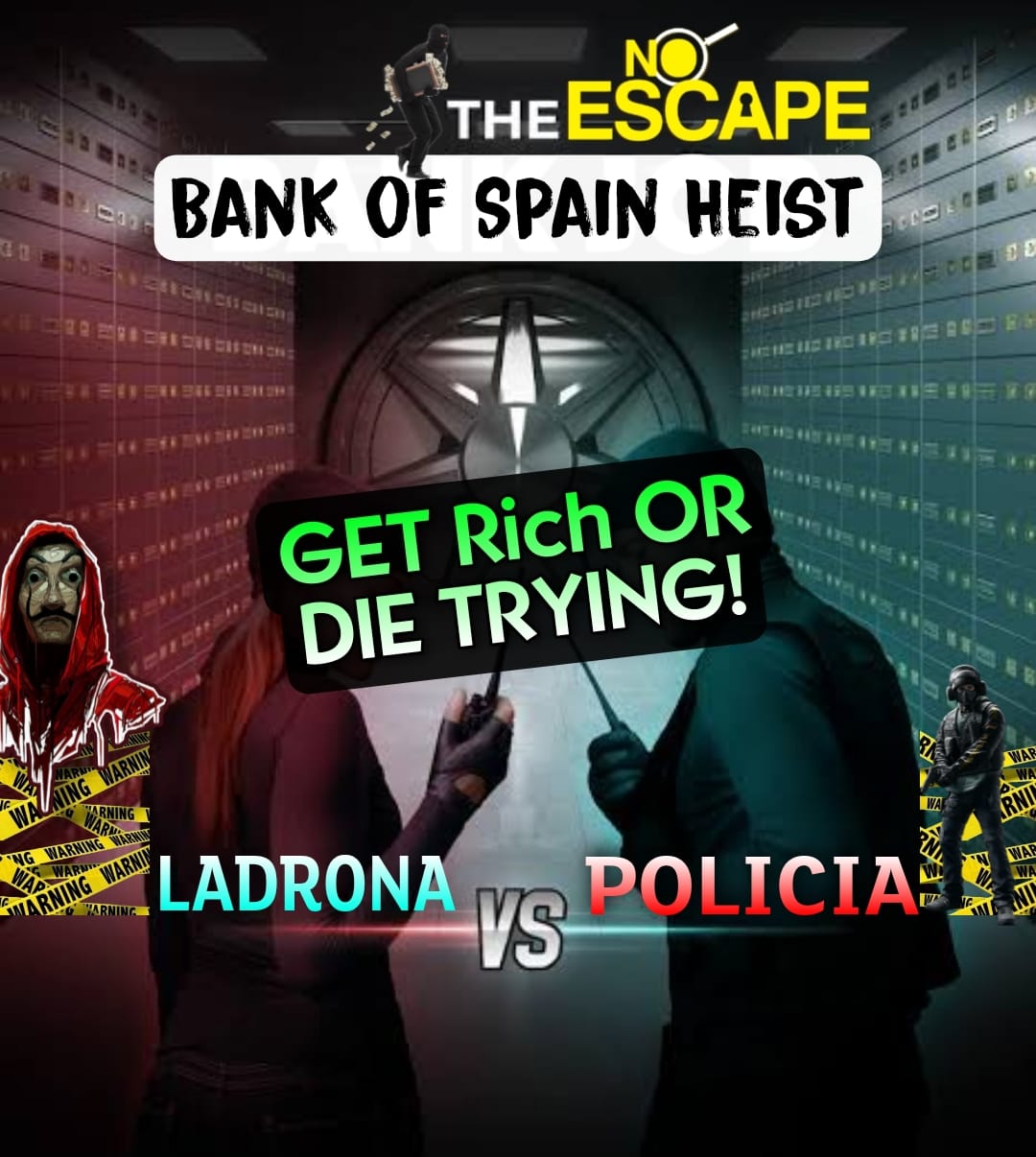 Escape Room Bank of Spain Heist Malad NoEscape